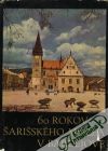 Sedlák Imrich a kolektív - 60 rokov Šarišského múzea v Bardejove