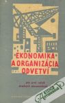 Fencl / Halml - Ekonomika a organizácia odvetví