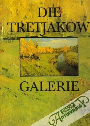Obal knihy Die Tretjakow-Galerie