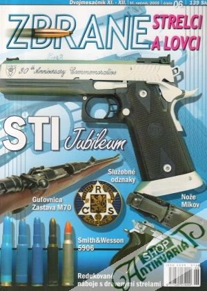 Obal knihy Zbrane, strelci a lovci 6/2005