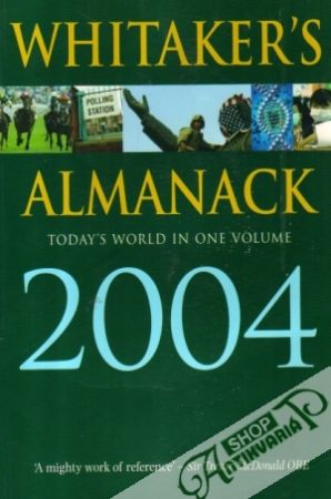 Obal knihy Whitaker´s Almanack 2004: Today´s World in One Volume