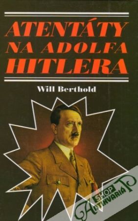 Obal knihy Atentáty na Adolfa Hitlera
