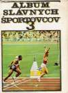 Mráz Igor a kolektív - Album slávnych športovcov 3.