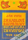 Fifik Ján - Zrkadlové rozprávky