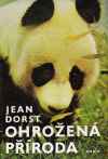 Dorst Jean - Ohrožená příroda