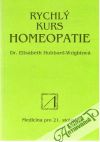 Hubbard-Wrightová Elizabeth - Rychlý kurs homeopatie