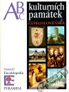Pešina Jaroslav a kol. - ABC kulturních památek Československa