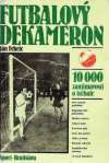 Fekete Ján - Futbalový dekameron