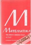 Huťka Vladimír a kol. - Matematika pre stredné školy