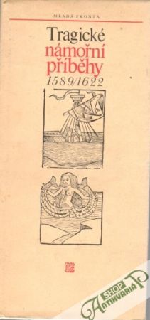 Obal knihy Tragické námořní příběhy 1589-1622