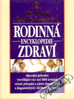 Obal knihy Rodinná encyklopedie zdraví (The British Medical Association)