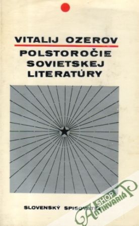 Obal knihy Polstoročie sovietskej literatúry