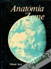 kolektív autorov - Anatómia Zeme