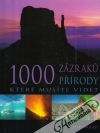 Bright Michael - 1000 zázraku přírody, které musíte vidět