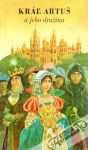Chmelová Elena - Kráľ Artuš a jeho družina