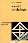 Nakonečný Milan - Sociální psychologie
