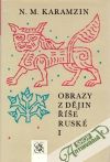 Karamzin Nikolaj M. - Obrazy z dějin říše ruské (I. - II.)
