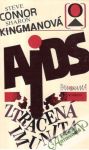 Connor S., Kingmanová S. - AIDS (ztracená imunita)