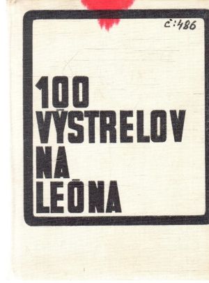 Obal knihy 100 výstrelov na Leóna