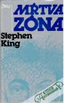 King Stephan - Mŕtva zóna