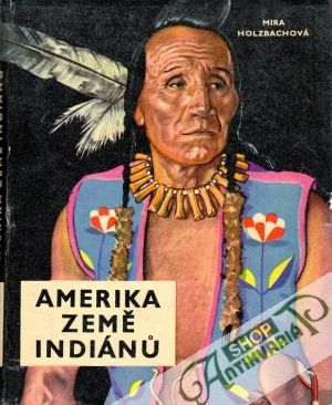 Obal knihy Amerika země Indiánů