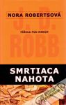 Robertsová Nora - Smrtiaca nahota