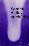 Pittich Eduard - Kométa Halley prichádza