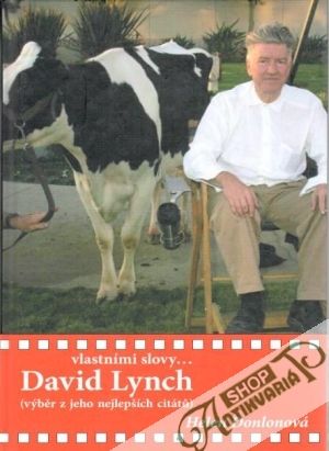 Obal knihy David Lynch vlastními slovy...
