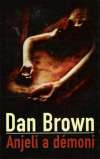 Brown Dan - Anjeli a démoni
