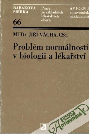 Obal knihy Problém normálnosti v biologii a lékařství