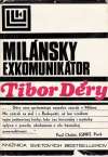 Déry Tibor - Milánsky exkomunikátor