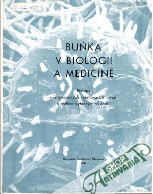 Obal knihy Buňka v biologii a medicíně
