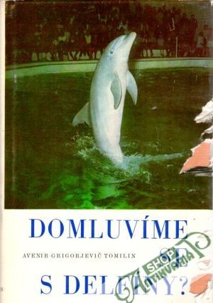 Obal knihy Domluvíme se s delfíny?