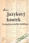 Havránek Bohuslav, Jedlička Alois, Váhala František - Jazykový koutek československého rozhlasu