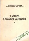 Kolektív autorov - O výchove k vedeckému svetonázoru II.