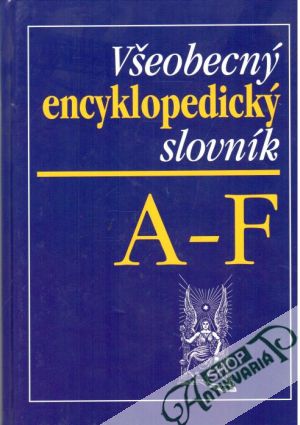Obal knihy Všeobecný encyklopedický slovník 1-4.