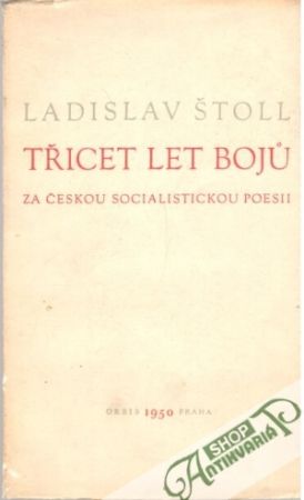 Obal knihy Třicet let bojů za českou socialistickou poesii 