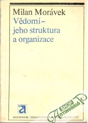 Obal knihy Vědomí - jeho struktura a organizace