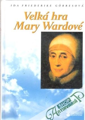 Obal knihy Velká hra Mary Wardové