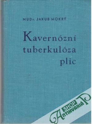 Obal knihy Kavernózní tuberkulóza plic
