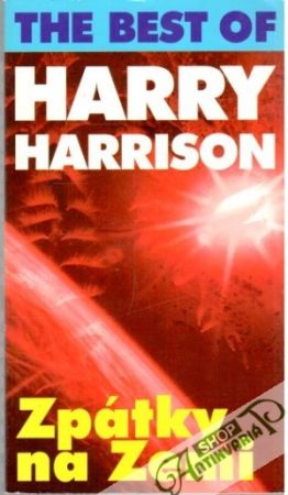 Obal knihy The best of Harry Harrison: Zpátky na Zemi