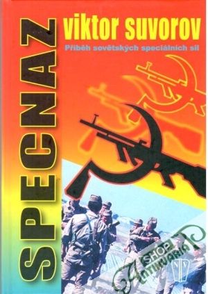 Obal knihy Specnaz - Příběh sovětských speciálních sil