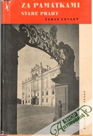 Obal knihy Za památkami staré Prahy