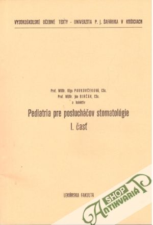 Obal knihy Pediatria pre poslucháčov stomatológie I. časť