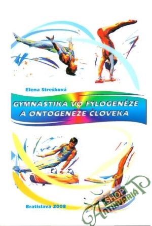Obal knihy Gymnastika vo fylogenéze a ontogenéze človeka