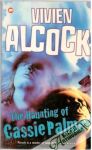 Alcock Vivien - The haunting of Cassie Palmer