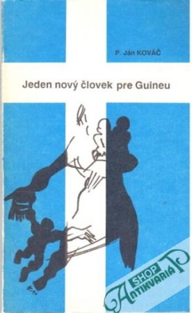 Obal knihy Jeden nový človek pre Guineu