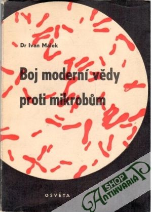 Obal knihy Boj moderní vědy proti mikrobum