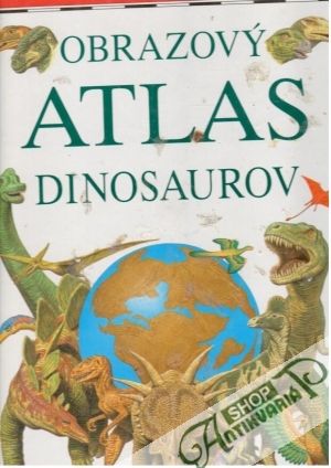Obal knihy Obrazový atlas dinosaurov