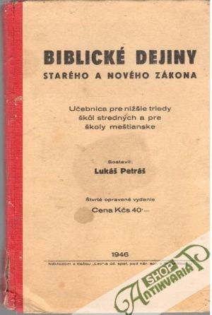 Obal knihy Biblické dejiny starého a nového zákona